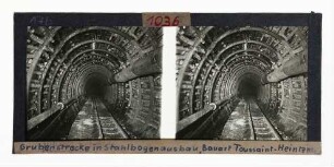 Grubenstrecke im Stahlbogenausbau, Bauart Toussaint-Heintzmann