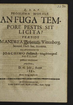 Problema Morale. An Fuga Tempore Pestis Sit Licita?