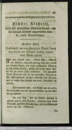 Sechster Abschnitt. Fälle des chronischen Rheumatismus, wo die Quajak-Tinktur angewendet wurde