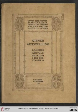 Wiener Ausstellung : Oktober-November 1907