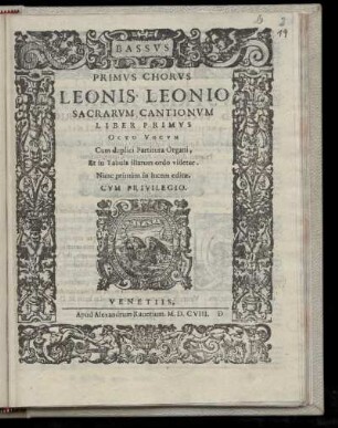 Leo Leoni: Sacrarum cantionum liber primus octo vocum ... Bassus Primus Chorus