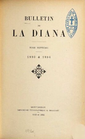 Bulletin de la Diana : publication trimestrielle. 7. 1893/94