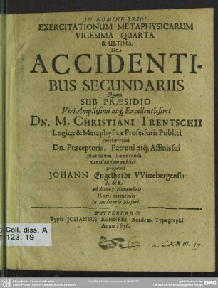 Exercitationum metaphysicarum vigesima quarta et ultima de accidentibus secundariis