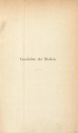 1: Geschichte der Medicin im Alterthum und Mittelalter