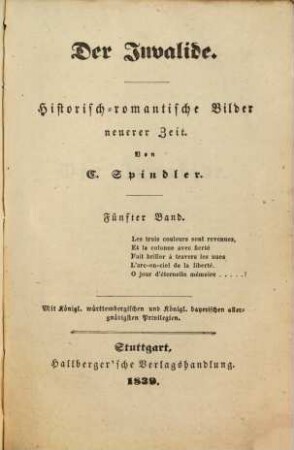 C. Spindler's Werke. 15, Der Invalide ; Bd. 5