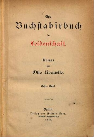 Das Buchstabirbuch der Leidenschaft : Roman, 1