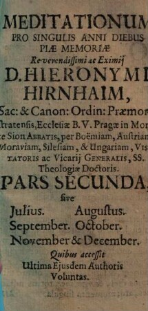 Meditationes Pro Singulis Anni Diebus, 2. Julius. Augustus. September. October. November & December
