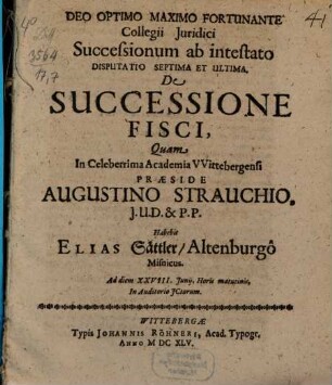 Disputationes de successionibus ab intestato septem, 7. De successione fisci