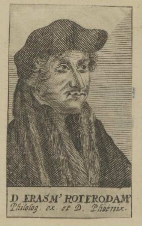 Bildnis des D. Erasmus Roterdamus