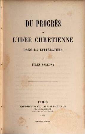 Du progrès de l'idée chrétienne dans la littérature