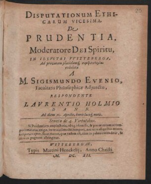 Disputationum Ethicarum Vicesima. De Prudentia