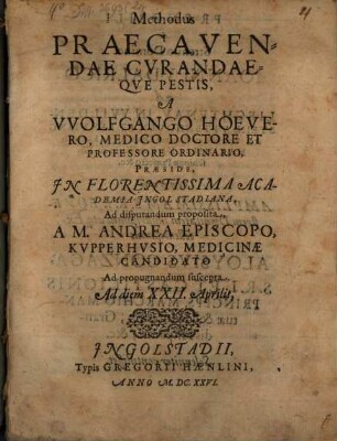 Methodus Praecavendae Cvrandaeqve Pestis