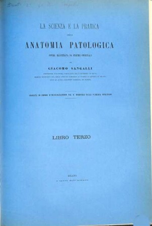 La scienza e la pratica della anatomia patologica, 3