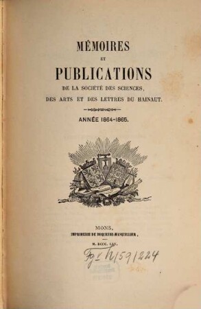 Mémoires et publications. 10. 1864/65 (1866)