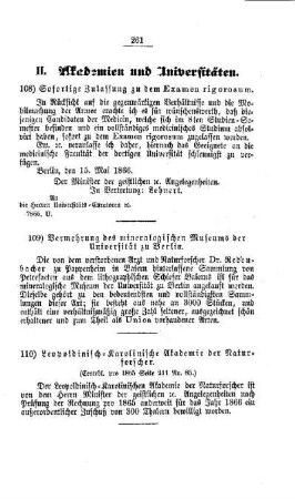 Sofortige Zulassung zu dem Examen rigorosum : [II. Akademien und Universitäten]