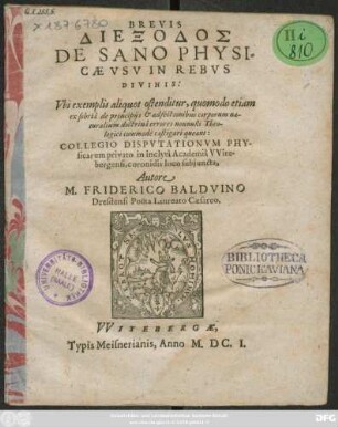 Brevis Diexodos De Sano Physicae Usu In Rebus Divinis