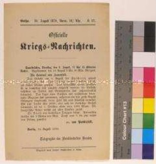 Kriegsdepesche des Norddeutschen Bundes über die Kriegsereignisse vom 6.-9.8.1870 bei Spicheren und Saarbrücken