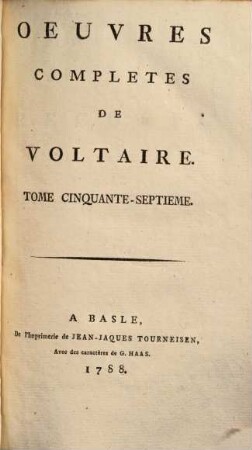 Oeuvres complètes de Voltaire, 57. Recueil des lettres ... ; 2: 1737-1741. - 1788. - 464 S.
