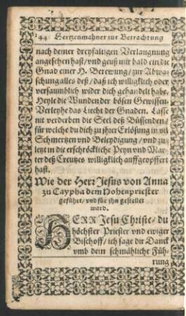 Wie der Herr Jesus von Anna zu Caypha dem Hohenpriester geführt/ und für ihn gestellet ward.