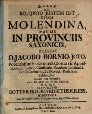 De eo, quod iustum est circa molendina, maxime in provinciis Saxonicis, disputatio