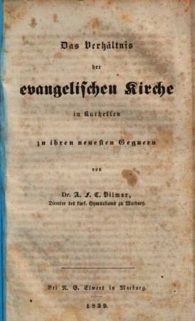 Das Verhältnis der evangelischen Kirche in Kurhessen zu ihren neuesten Gegnern