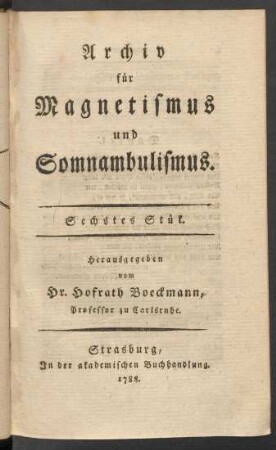 6. Stück (1788): Archiv für Magnetismus und Somnambulismus