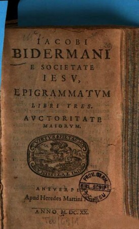 Iacobi Bidermani E Societate Iesv, Epigrammatvm Libri Tres