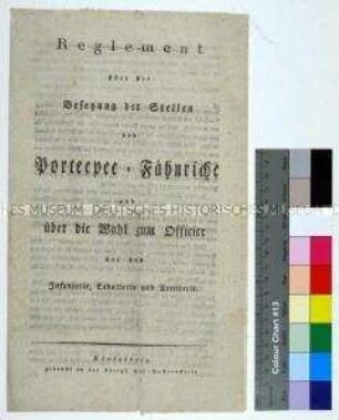 Reglement von Friedrich Wilhelm III. König von Preußen über die Besetzung von Portepee-Fähnrich- und Offiziersstellen in der preußischen Armee