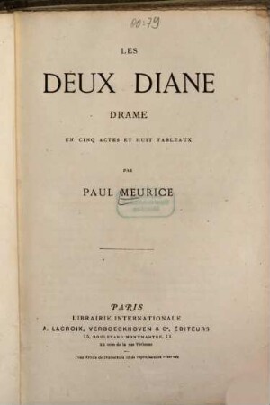 Les deux Diane : drame en cinq actes et huit tableaux