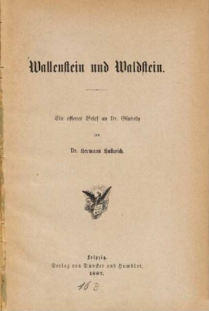 Wallenstein und Waldstein : Ein offener Brief an Dr. Gindely