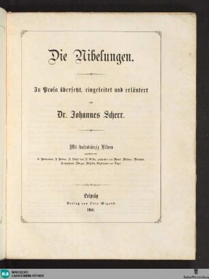 Die Nibelungen : mit fünfundvierzig Bildern, gezeichnet von E. Bendemann ...