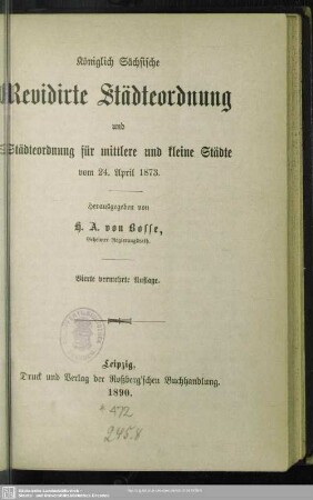 Königlich sächsische revidirte Städteordnung und Städteordnung für mittlere und kleine Städte vom 24. April 1873