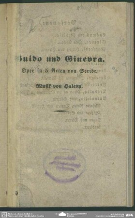 Guido und Ginevra : Oper in 5 Acten