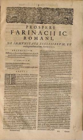 Prosperi Farinacii, Ivrisconsvlti Romani, De Immunitate Ecclesiarum, & confugientibus ad eas, Ad Interpretationem Bvllae Gregorii XIV. Appendix Ad Qvaestionem XXVIII. In Titulo de Carceribus & Carceratis : Indice Dvplici, Argvmentorvm Et Qvaestionvm ; itemque Rerum, Verborum ac sententiarum accuratissimo, annexo