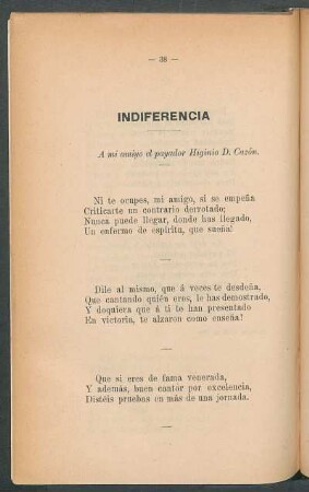 Indiferencia : A mi amigo el payador Higinio D. Cazón.