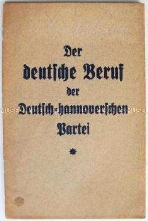 Dokumentation zur Landesversammlung der Deutsch-hannoverschen Partei ("Welfen-Partei") 1926