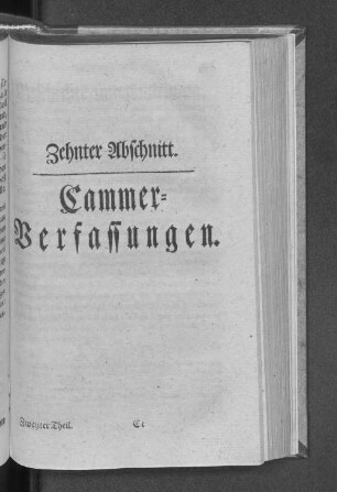 Zehnter Abschnitt. Cammer=Verfassungen.