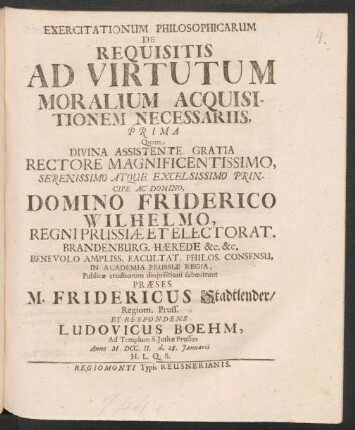Exercitationum Philosophicarum De Requisitis Ad Virtutum Moralium Acquisitionem Necessariis, Prima
