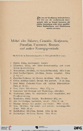 Möbel aller Stilarten, Gemälde, Skulpturen, Porzellan, Fayencen, Bronzen und andere Kunstgegenstände (Nr. 1-274)
