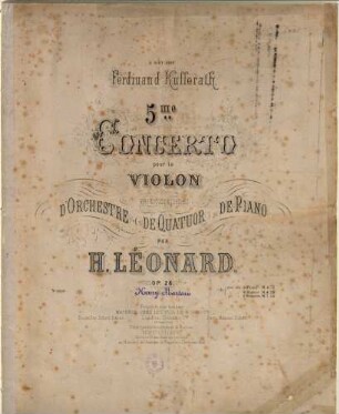 5me concerto pour le violon avec accompagnement d'orchestre, (de quatuor) ou de piano : op. 28