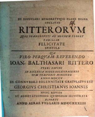 De singulari memoratuque plane digna inclitae Ritterorum quae Francofurti ad Moenum floret, familiae felicitate epistola
