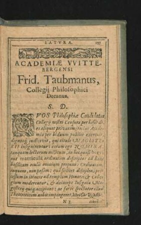 Academiae Wittebergensi Frid. Taubmanus, Collegii Philosophici Decanus.