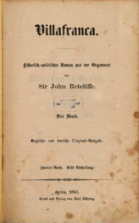 Villafranca oder Die Kabinete und die Revolutionen : historisch-politischer Roman aus der Gegenwart, 2,1. Zweiter Band, Deutsche Sünden ; Abt. 3, Die Geißel der Zeit