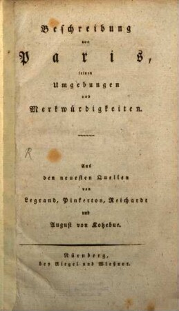 Beschreibung von Paris, seinen Umgebungen und Merkwürdigkeiten