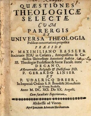 Quaestiones Theologicae Selectae Cum Parergis Ex Universa Theologia