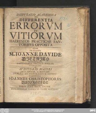 Dispvtatio Academica De Differentia Errorvm Et Vitiorvm Haereseos Practicae Favtoribvs Opposita