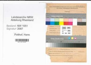 Entnazifizierung Hans Potthof , geb. 20.10.1912 (Inspektor)