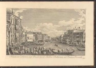 Venedig, XIII. Nauticum Certamen cum Prospectu ad Aedibus Balborum ad Pontem Rivoalti.