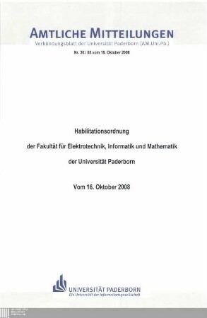 Habilitationsordnung der Fakultät für Elektrotechnik, Informatik und Mathematik der Universität Paderborn : vom 16. Oktober 2008