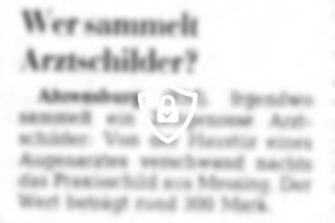 Wer sammelt Arztschilder